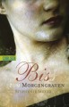 Biss zum Morgengrauen - Band 1